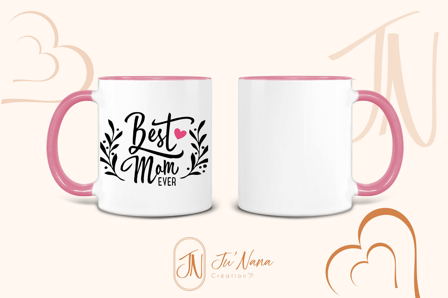 Mug - "Best Mom Ever"